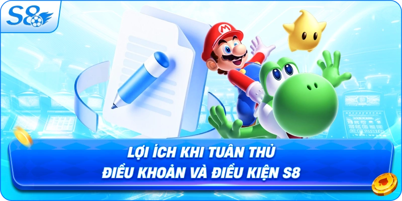 loi-ich-khi-tuan-thu-dieu-khoan-va-dieu-kien-s8