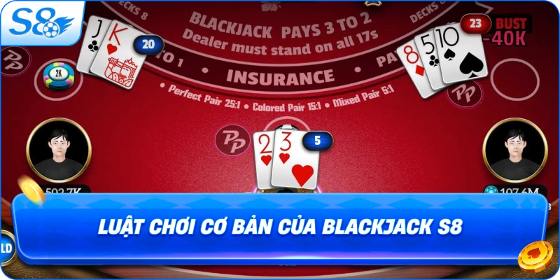 luat-choi-co-ban-cua-blackjack-s8