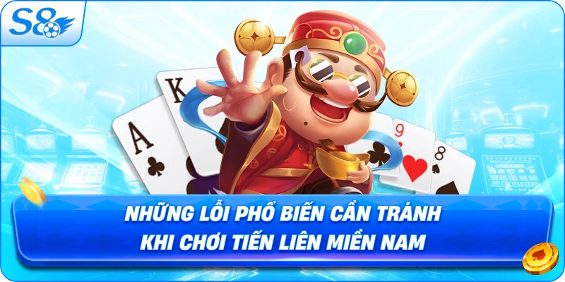 Chơi Tiến Lên Miền Nam