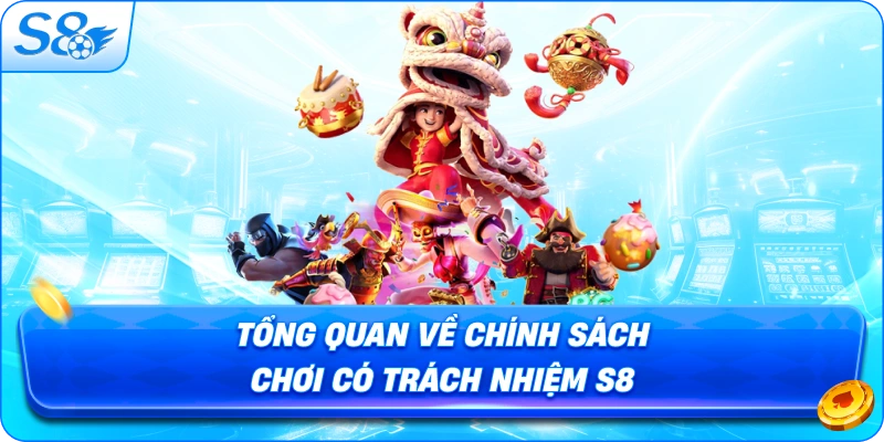 tong-quan-ve-chinh-sach-choi-co-trach-nhiem-s8