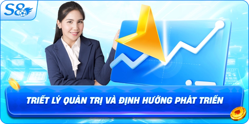 triet-ly-quan-tri-va-dinh-huong-phat-trien