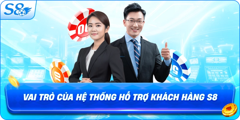 vai-tro-cua-he-thong-ho-tro-khach-hang-s8